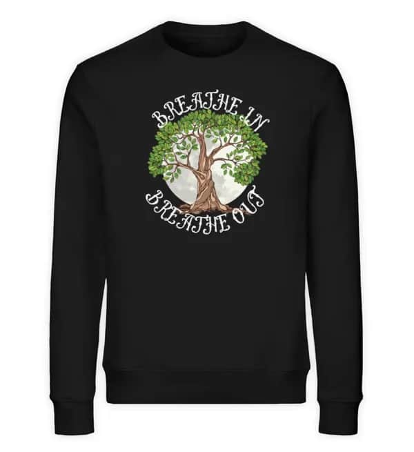 Breathe in - Unisex Bio Sweatshirt