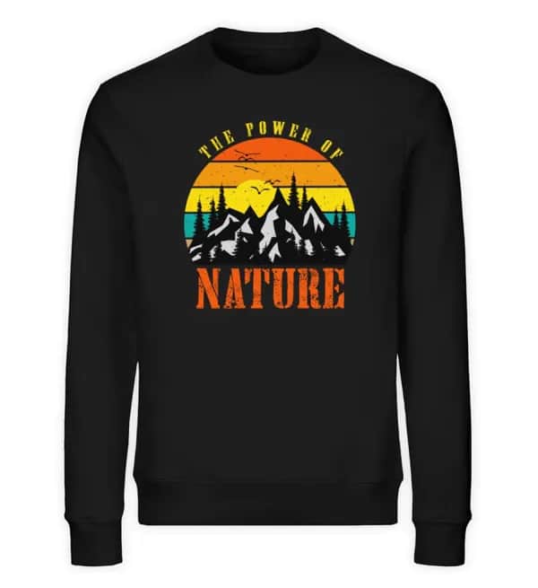 The Power of Nature - Unisex Bio Sweatshirt