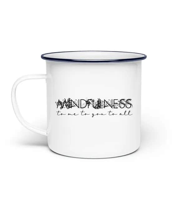 Mindfulness - Emaille Tasse
