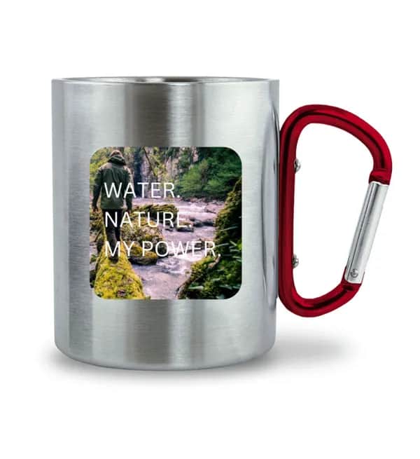 Water Nature My Power - Edelstahltasse mit Karabinergriff