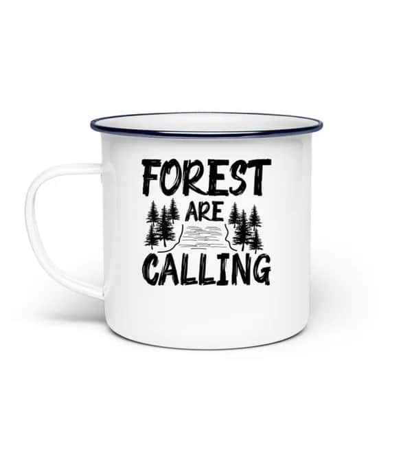 Forest are calling - Emaille Tasse