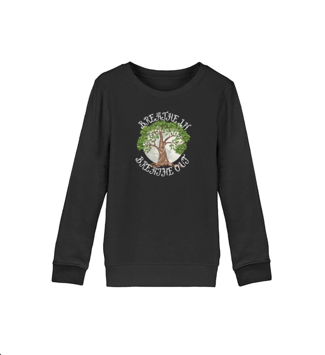 Breathe in  - Kinder Bio Sweatshirt