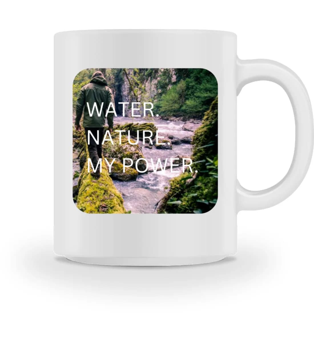 Water Nature My Power - Tasse 3