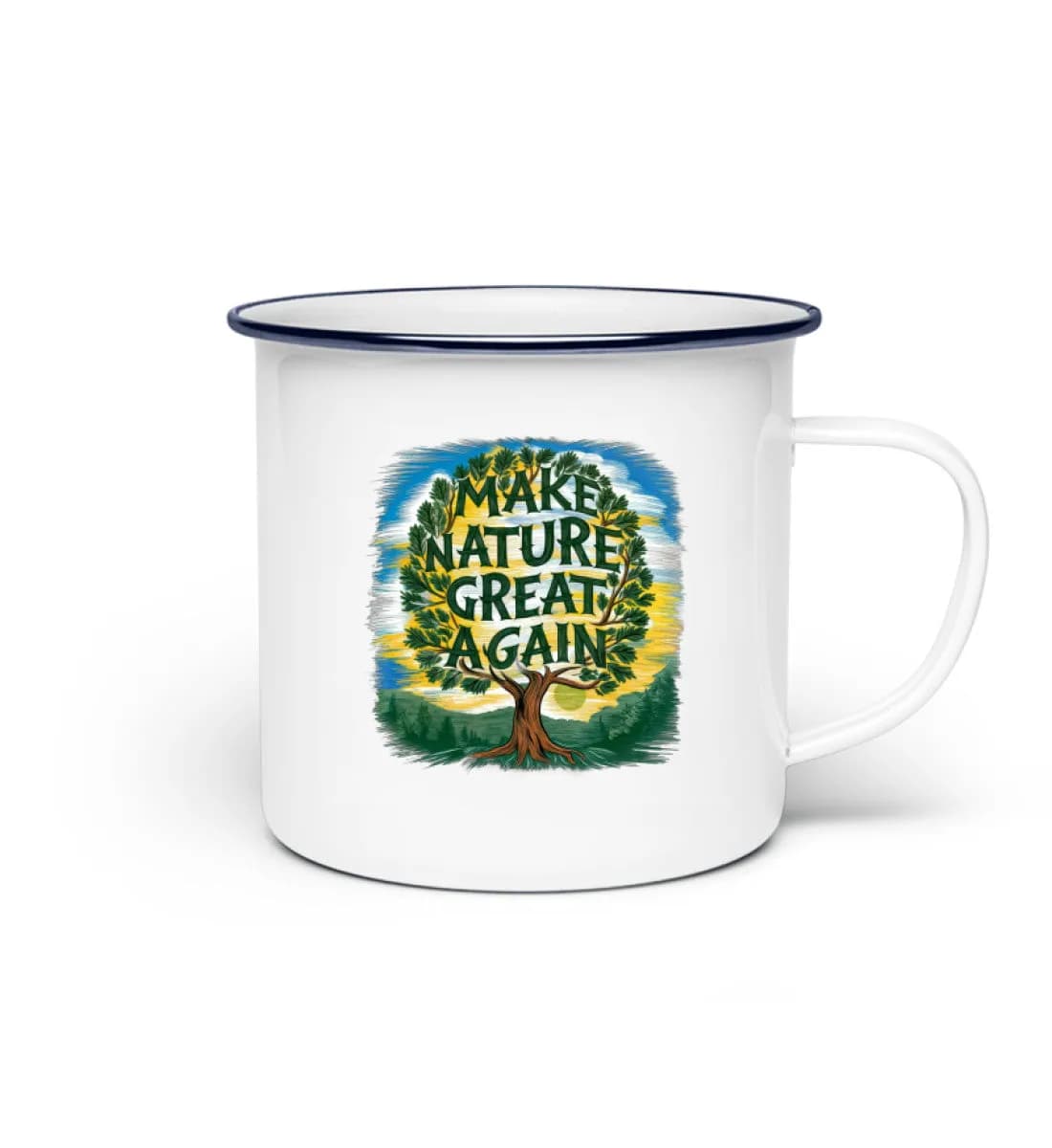 Make Nature great again Tree - Emaille Tasse 2