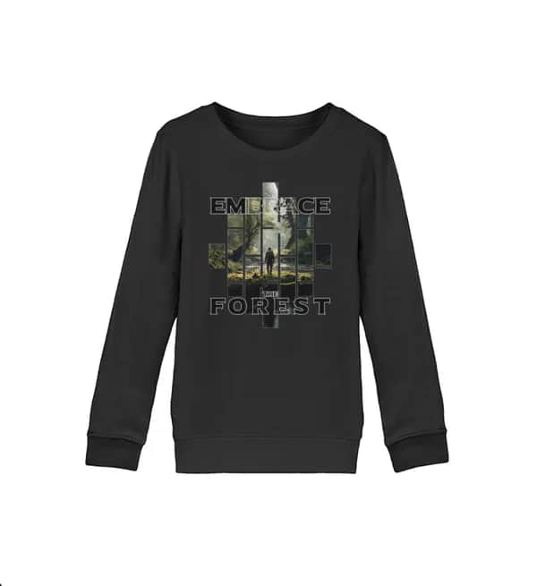 Embrace the forest - Kinder Bio Sweatshirt